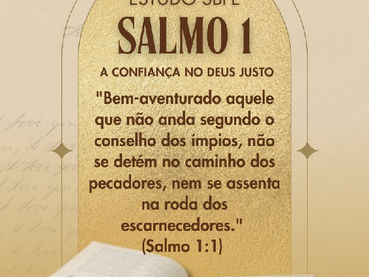 Salmo 1 - Recomeçar, o passado já se foi