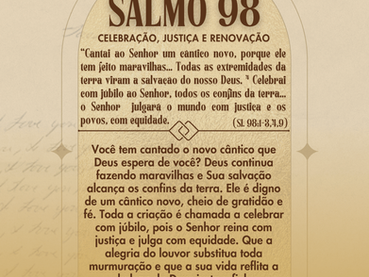Salmo 98: Celebração, justiça e renovação