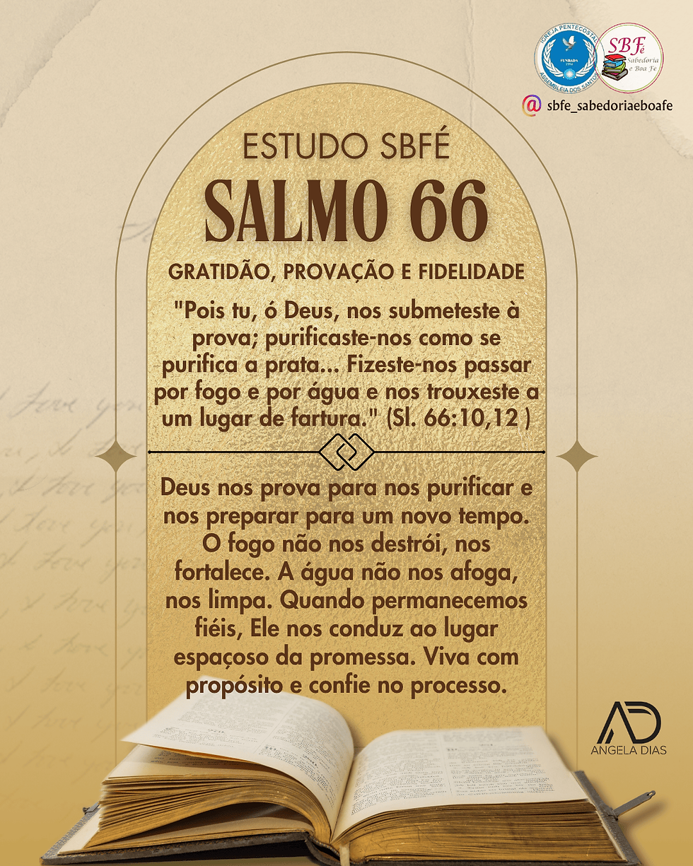 Salmo 66: Gratidão, provação e fidelidade