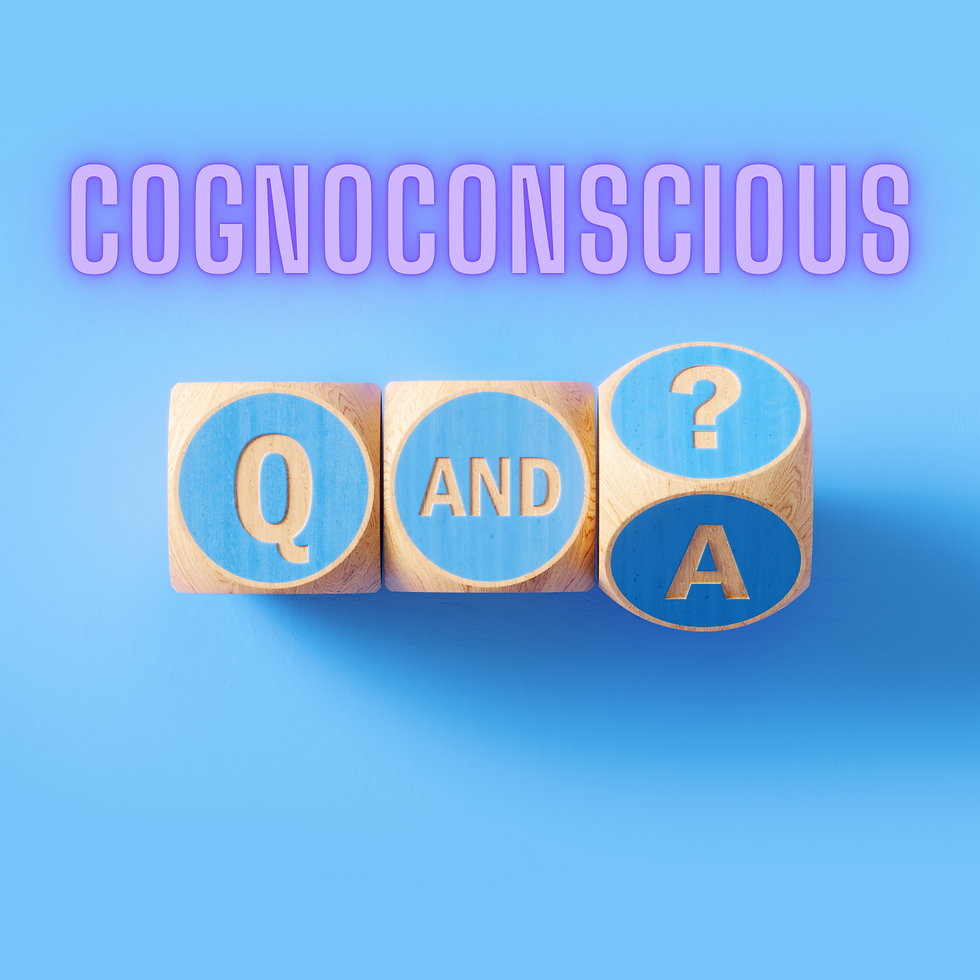 CognoConscious Q&A