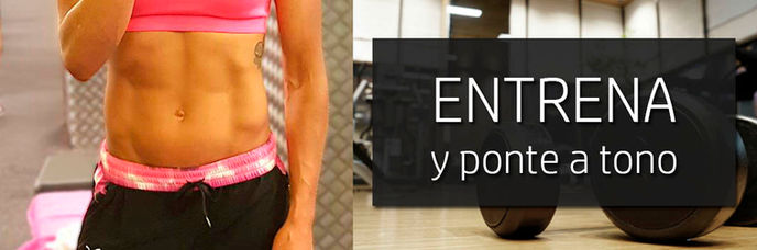 Entrena y ponte a tono