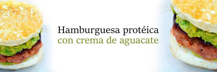 hamburguesa proteica con crema de aguacate