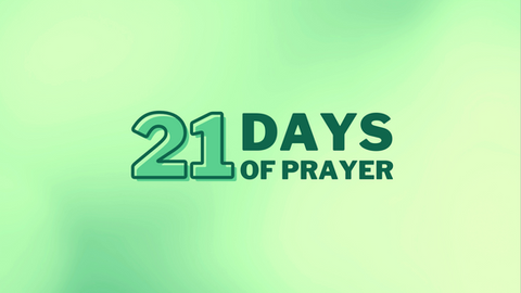 "21 Days of Prayer"