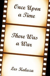 Once Upon a Time There Was a War 