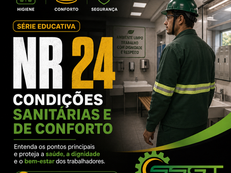 NR 24 – Condições Sanitárias e de Conforto 🏢💚