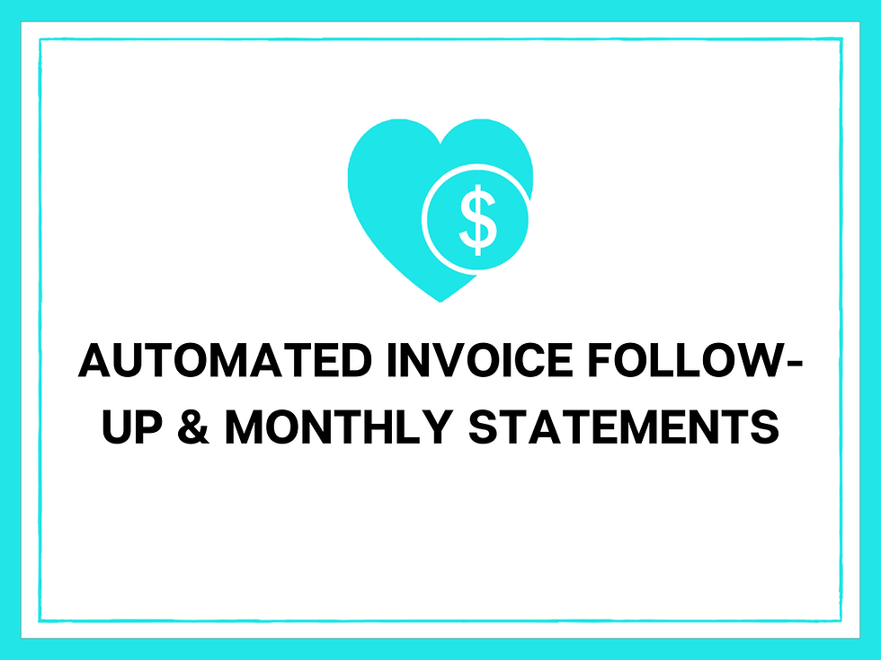 Automated Invoice Follow-Up & Monthly Statements