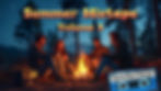Summer Message Series 2025 - Summer Mixtape Vol. 3