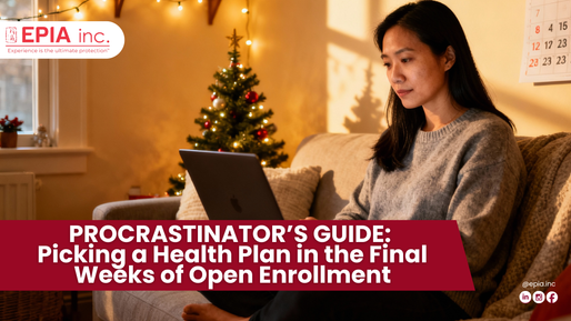 Procrastinator’s Guide: Picking a Health Plan in the Final Weeks of Open Enrollment