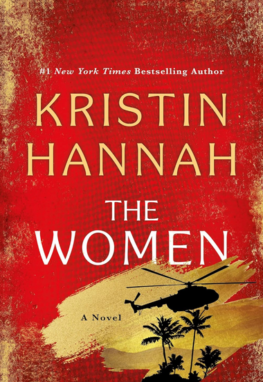 The Women by Kristin Hannah book cover