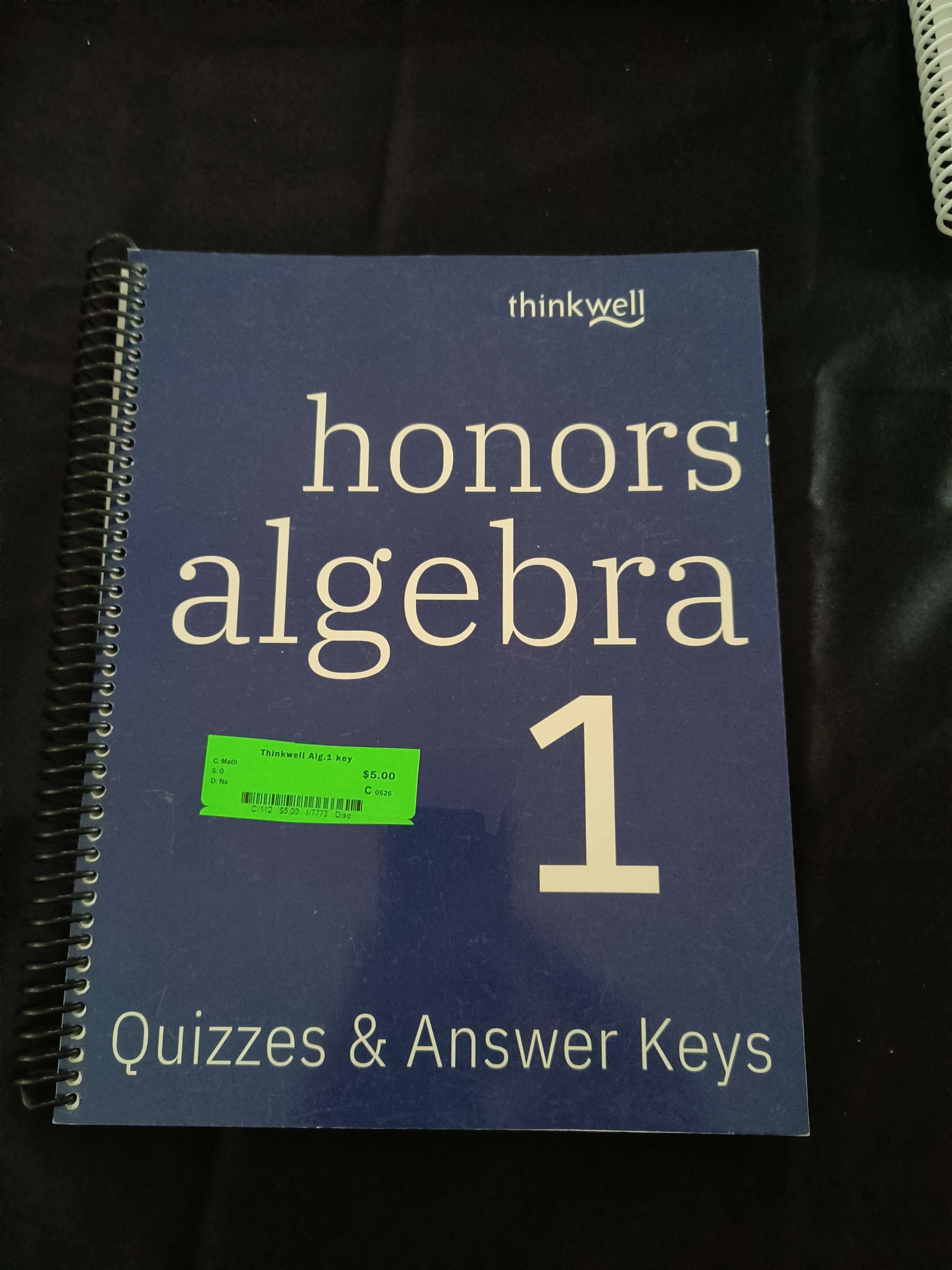 Thinkwell - Honors Algebra 1, Quizzes & Answer Keys