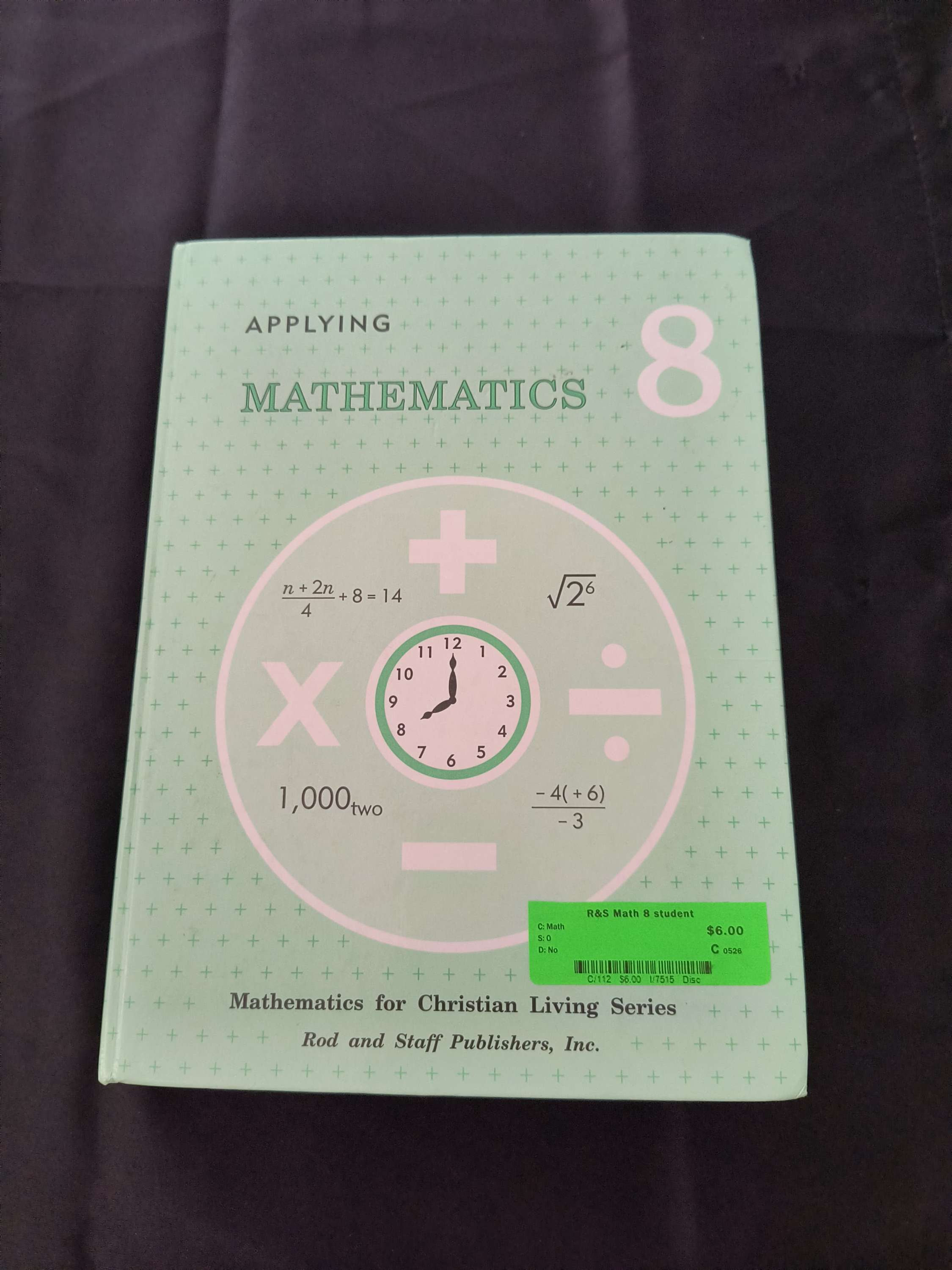 Rod and Staff - Mathematics 8 student book