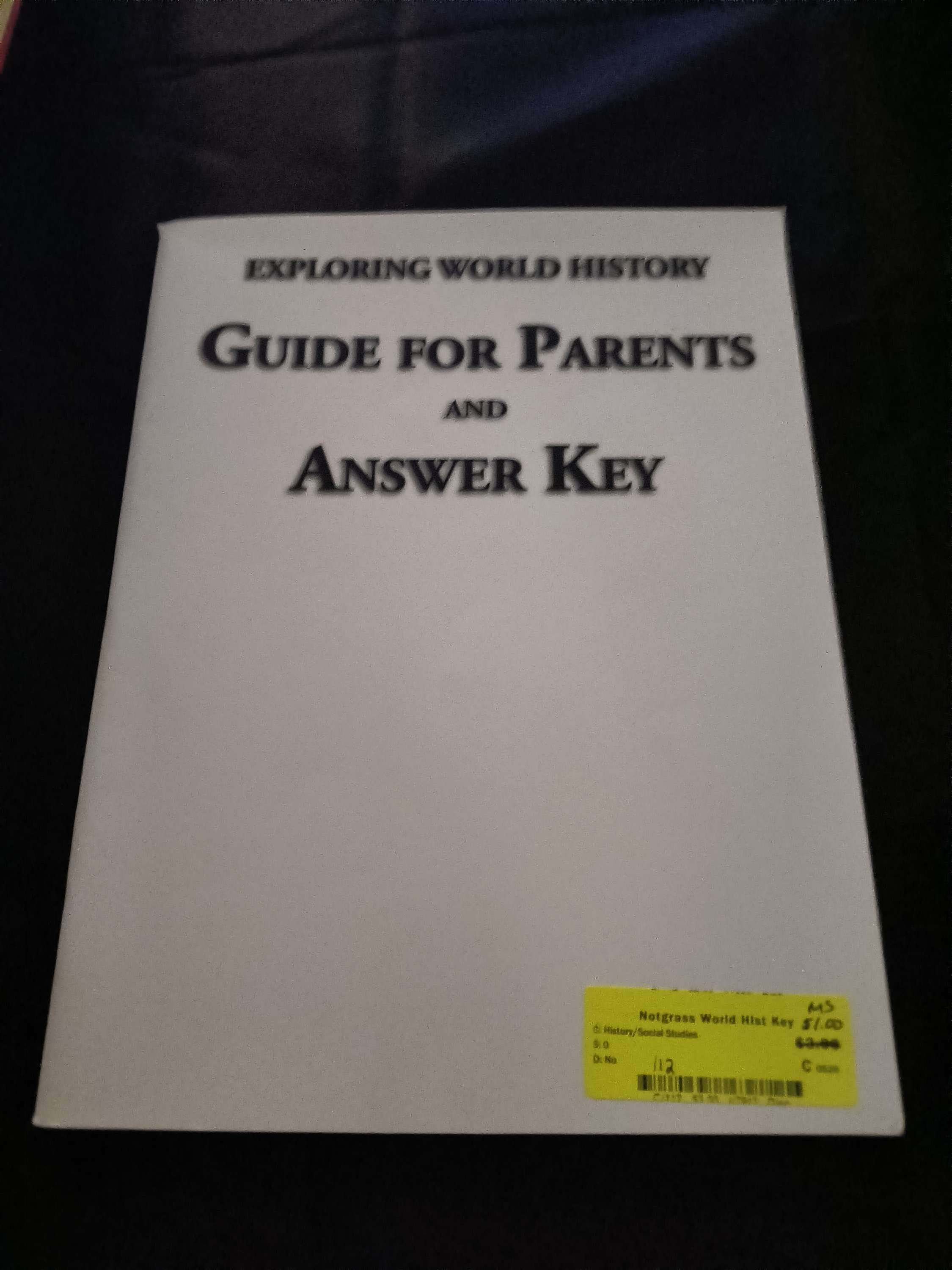 Notgrass - World History Guide and Answer Key