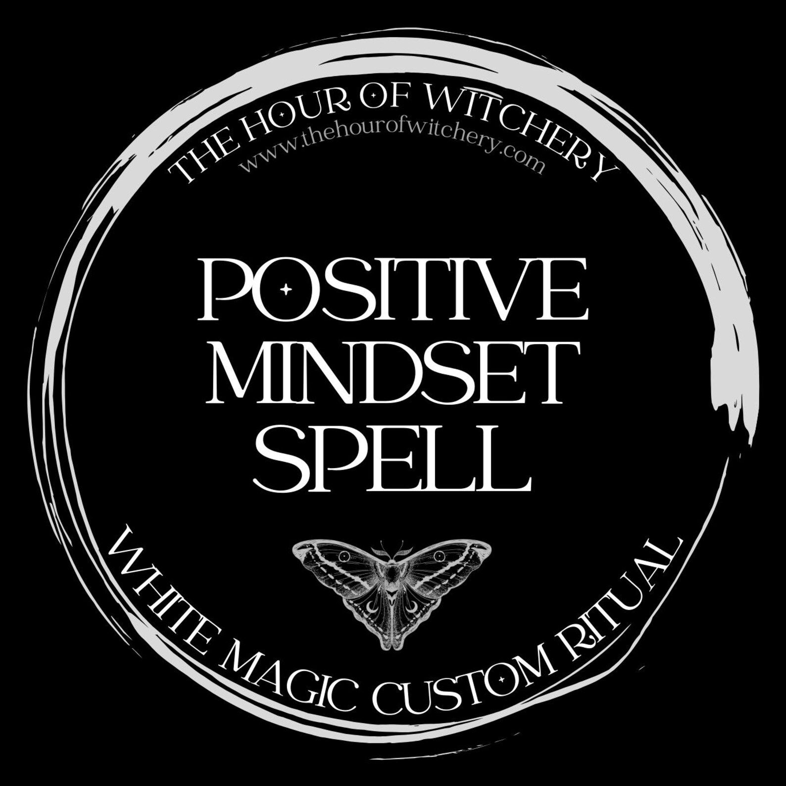 Positive Mindset Spell