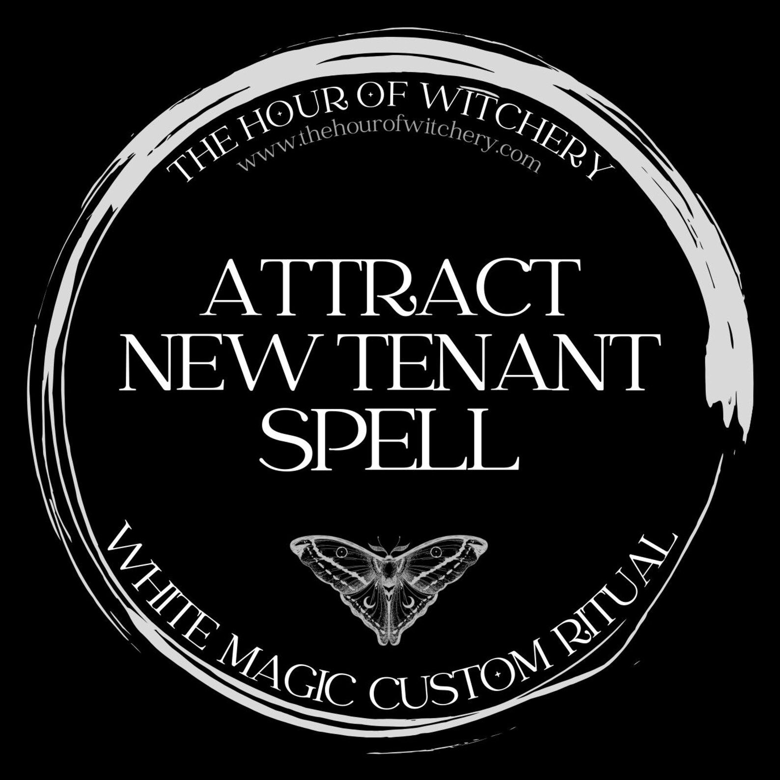 Attract New Tenant Spell