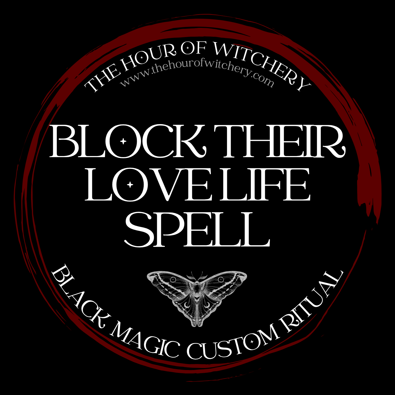 Block Their Love Life Spell