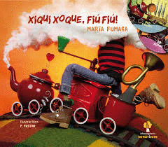 Xiqui Xoque, fiu fiu!