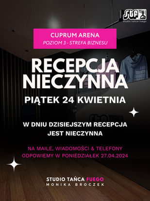 24.04 - RECEPCJA NIECZYNNA