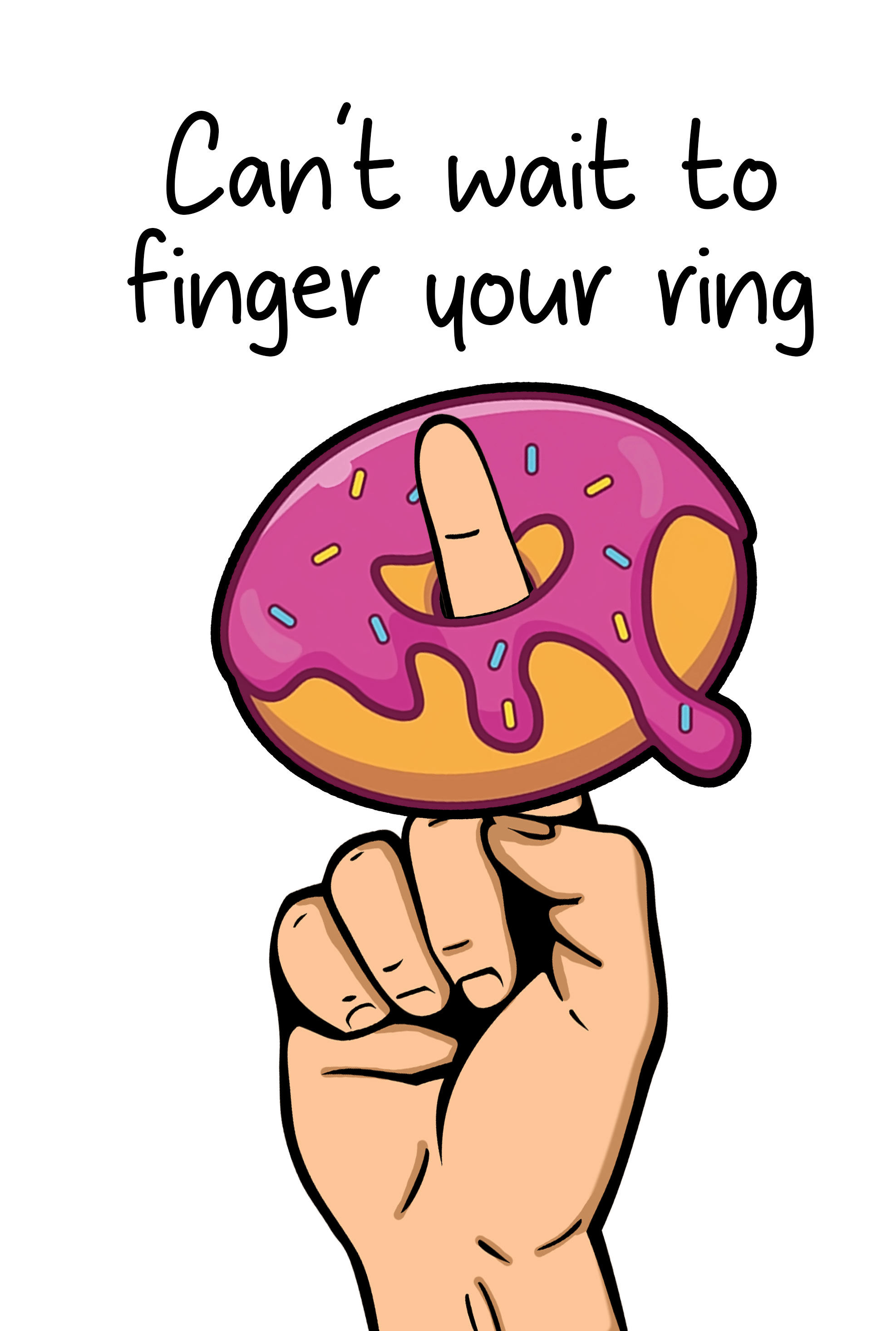 Finger your ring