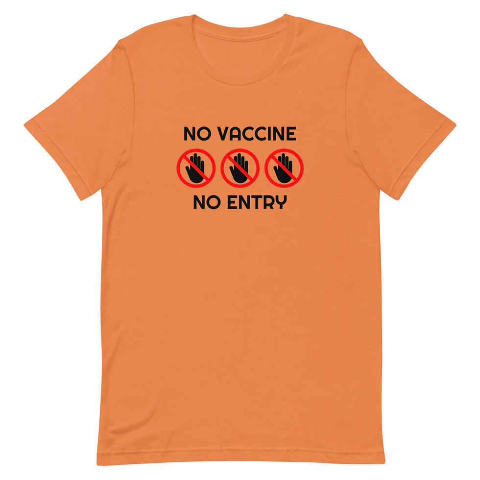 Thumbnail: No Vaccine No Entry Short-Sleeve Unisex T-Shirt