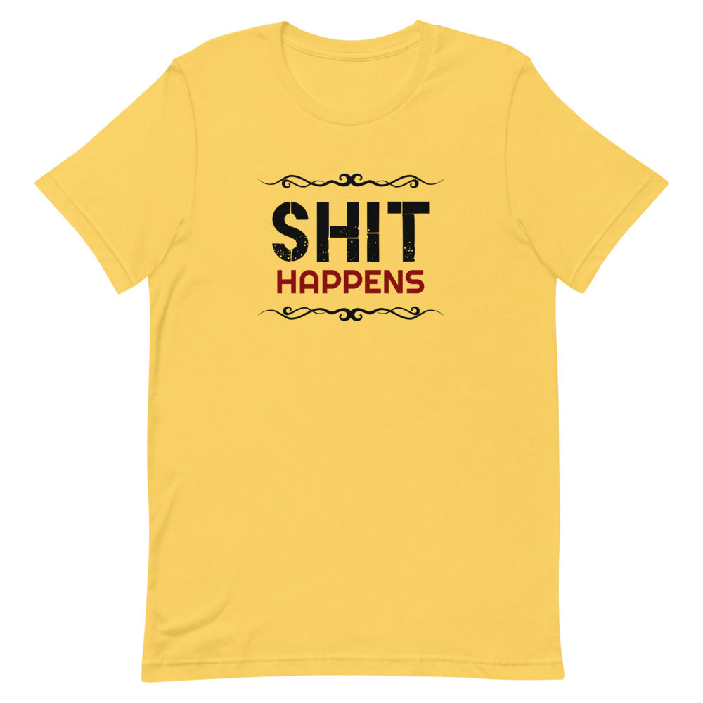 Shit Short-Sleeve Unisex T-Shirt