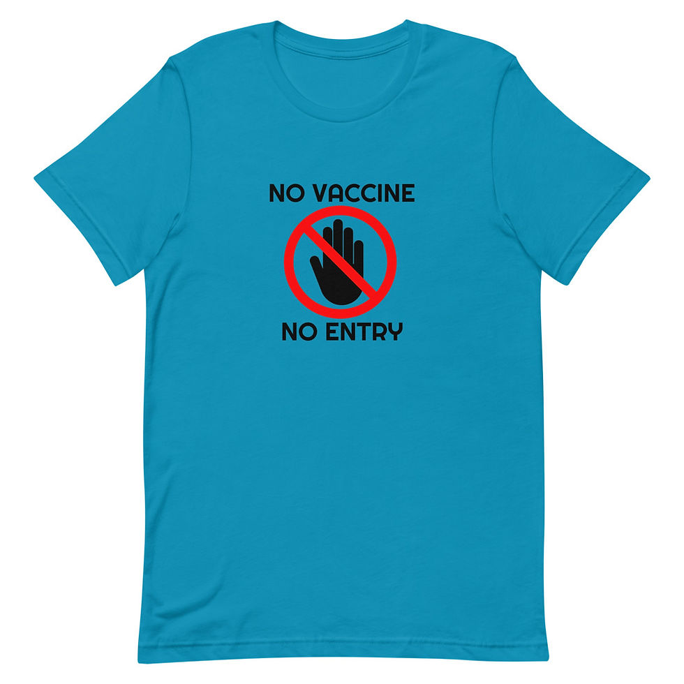 Thumbnail: No Vaccine No Entry Short-Sleeve Unisex T-Shirt