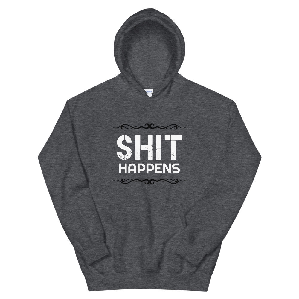 Shit Unisex Hoodie