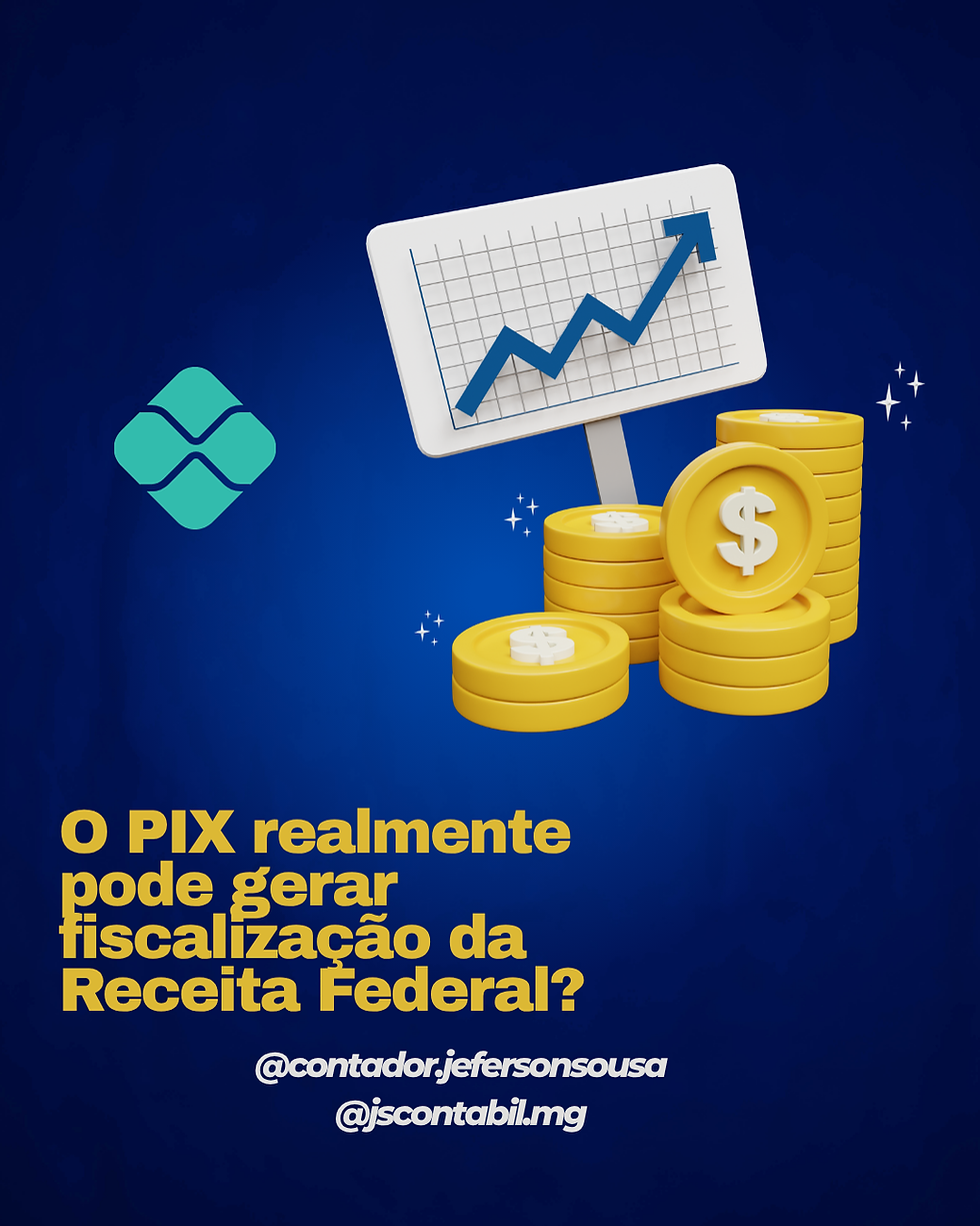O PIX realmente pode gerar fiscalização da Receita Federal?