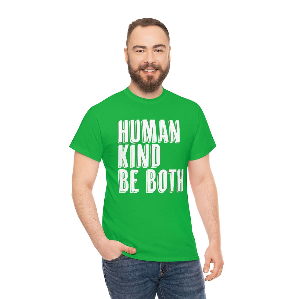 Thumbnail: Human, Kind, Be Both (White Text) Unisex Heavy Cotton Tee