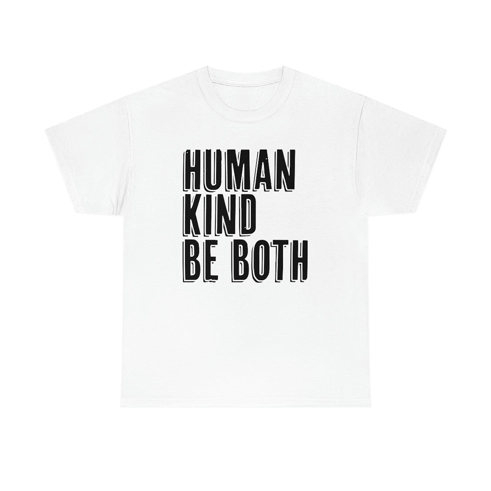 Thumbnail: Human, Kind, Be Both (Black Text) Unisex Heavy Cotton Tee
