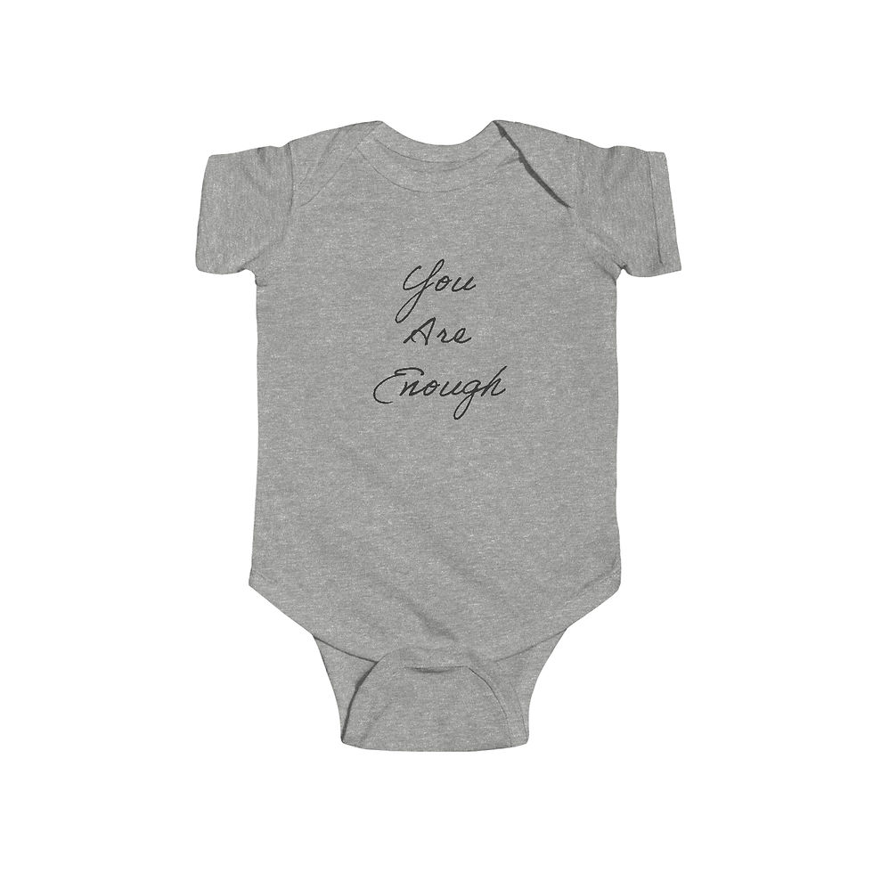 Thumbnail: You Are Enough (Stacked Black Text) Infant Fine Jersey Bodysuit