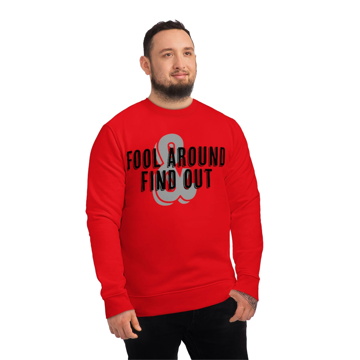 Fool Around & Find Out Unisex Changer Sweatshirt