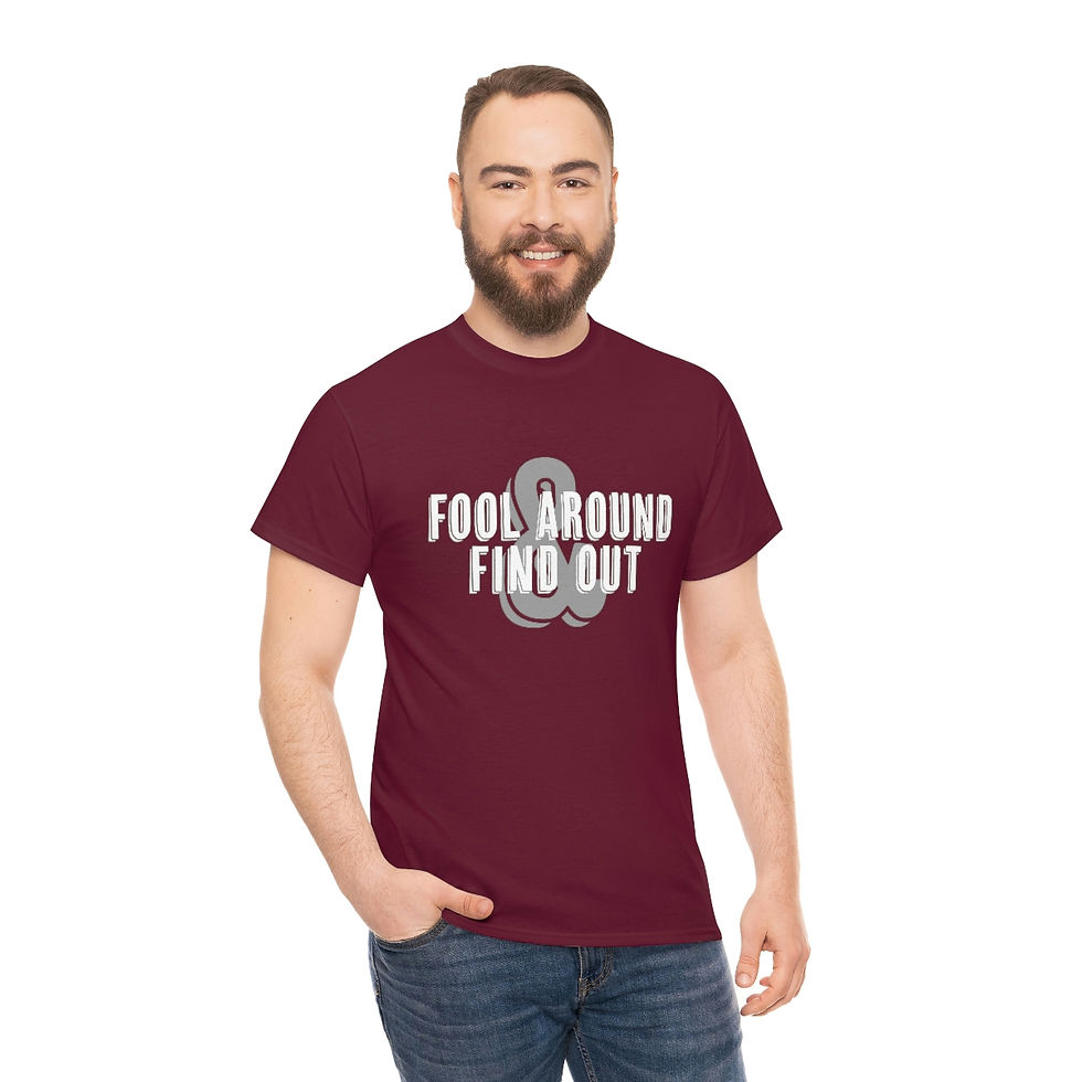 Thumbnail: Fool Around & Find Out Unisex Heavy Cotton Tee