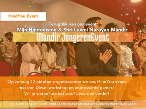Terugblik Mandir JongerenEvent Shri Laxmi Narayan Mandir Zoetermeer