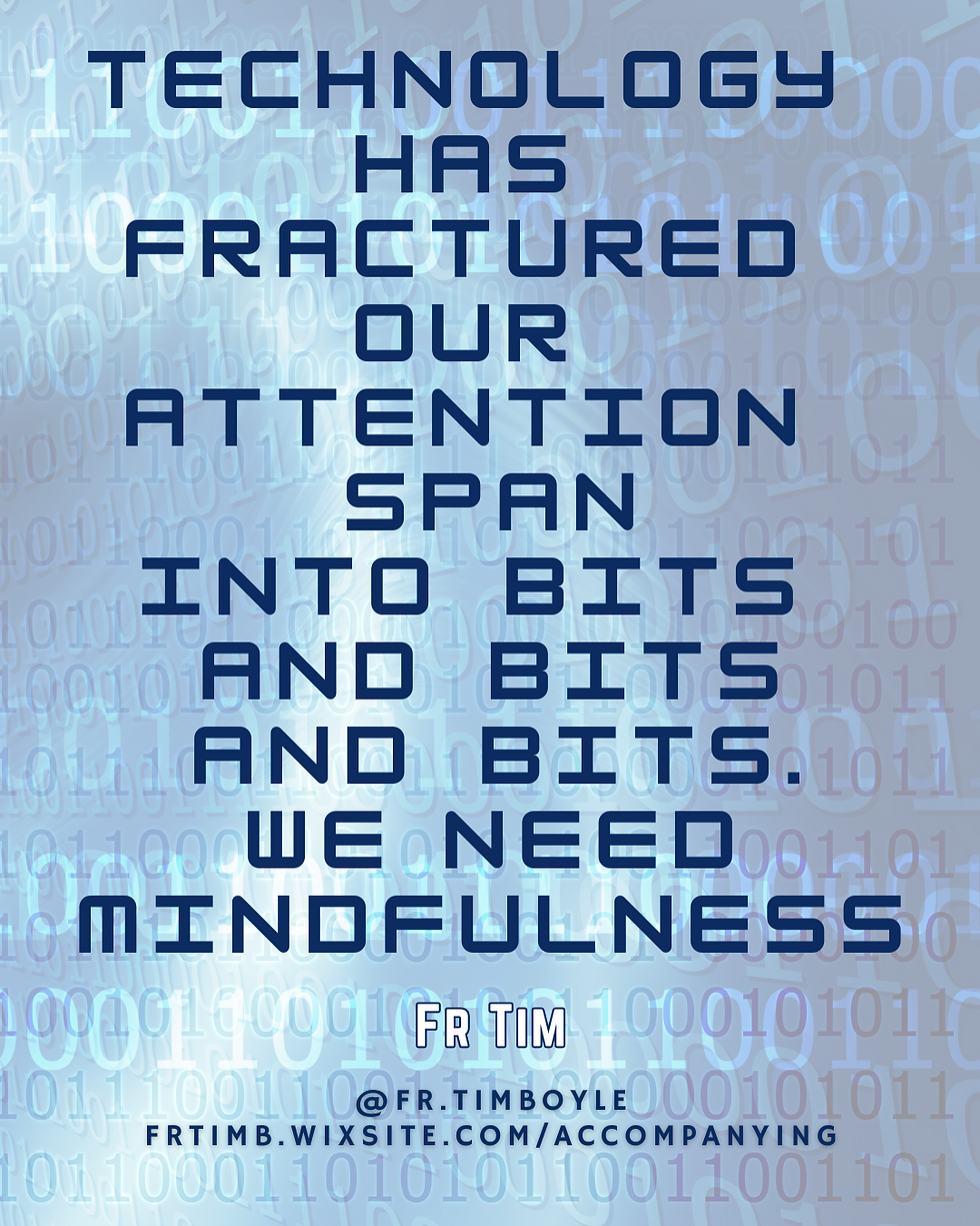 TimQ_Technology _has _fractured _our _attention _span _into _bits _and _bits _and _bits