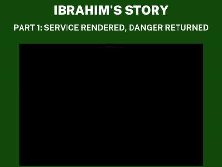 Ibrahim's Story | Part 5: So Good To Be Alive