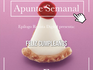 Apunte Semanal presenta: Feliz cumpleaños