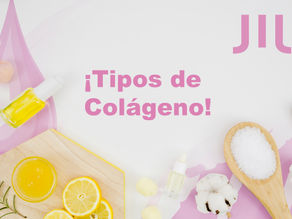 ¡Diferentes tipos de colágeno!