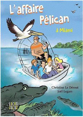 Affaire Pélican à Miami