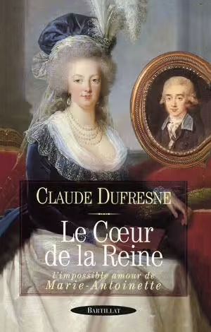 Le Cœur de la Reine par Claude Dufresne