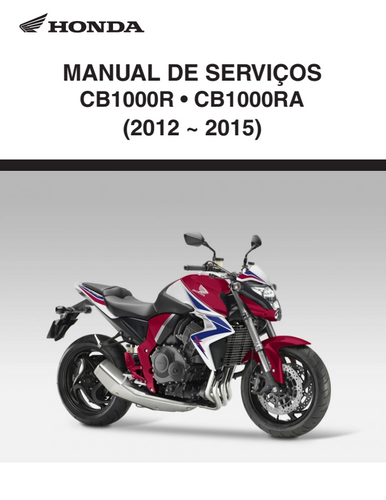 Manual de Serviço Honda CB 1000R-RA 2012 - 2015 - PDF | Manual de