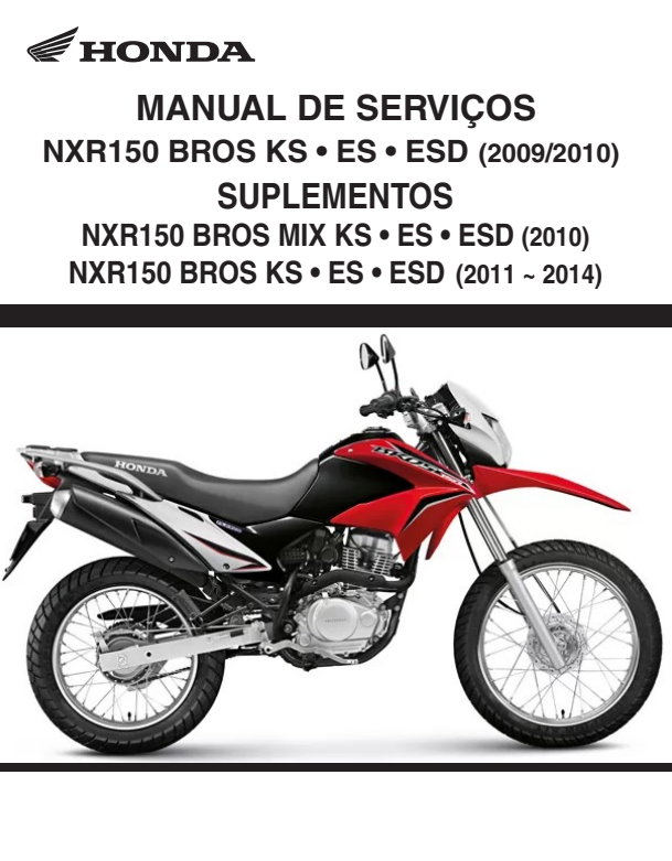Manual de Serviço Honda NXR 150 Bros KS ES ESD 2009 - 2014 - PDF