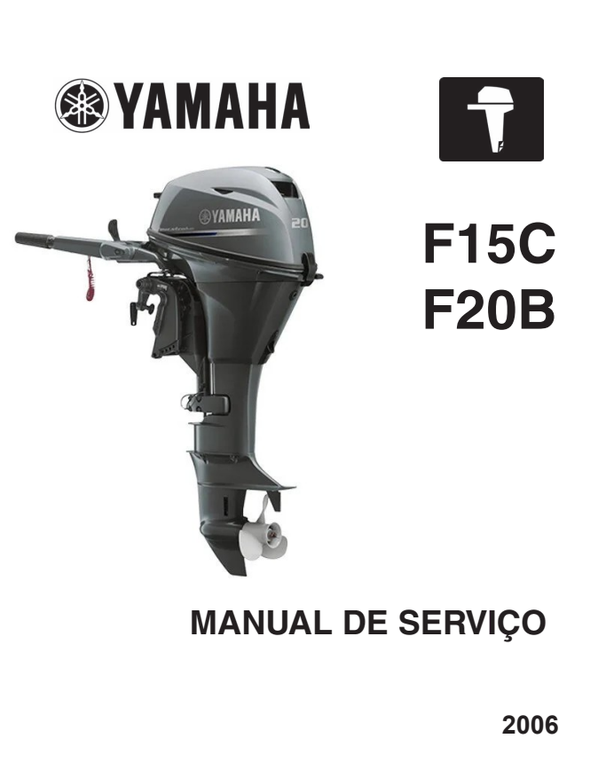 Manual de Serviço Yamaha Motor de Popa F15C F20B 2006 - PDF