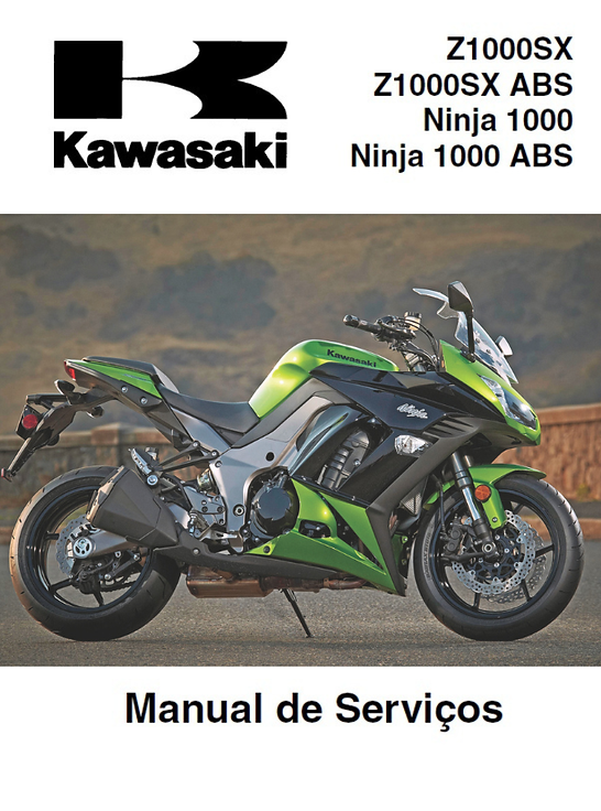 Kawasaki Ninja 1000SX サービスマニュアル Manual de Serviço Kawasaki Ninja 1000 Z1000SX ABS 2012 - PDF