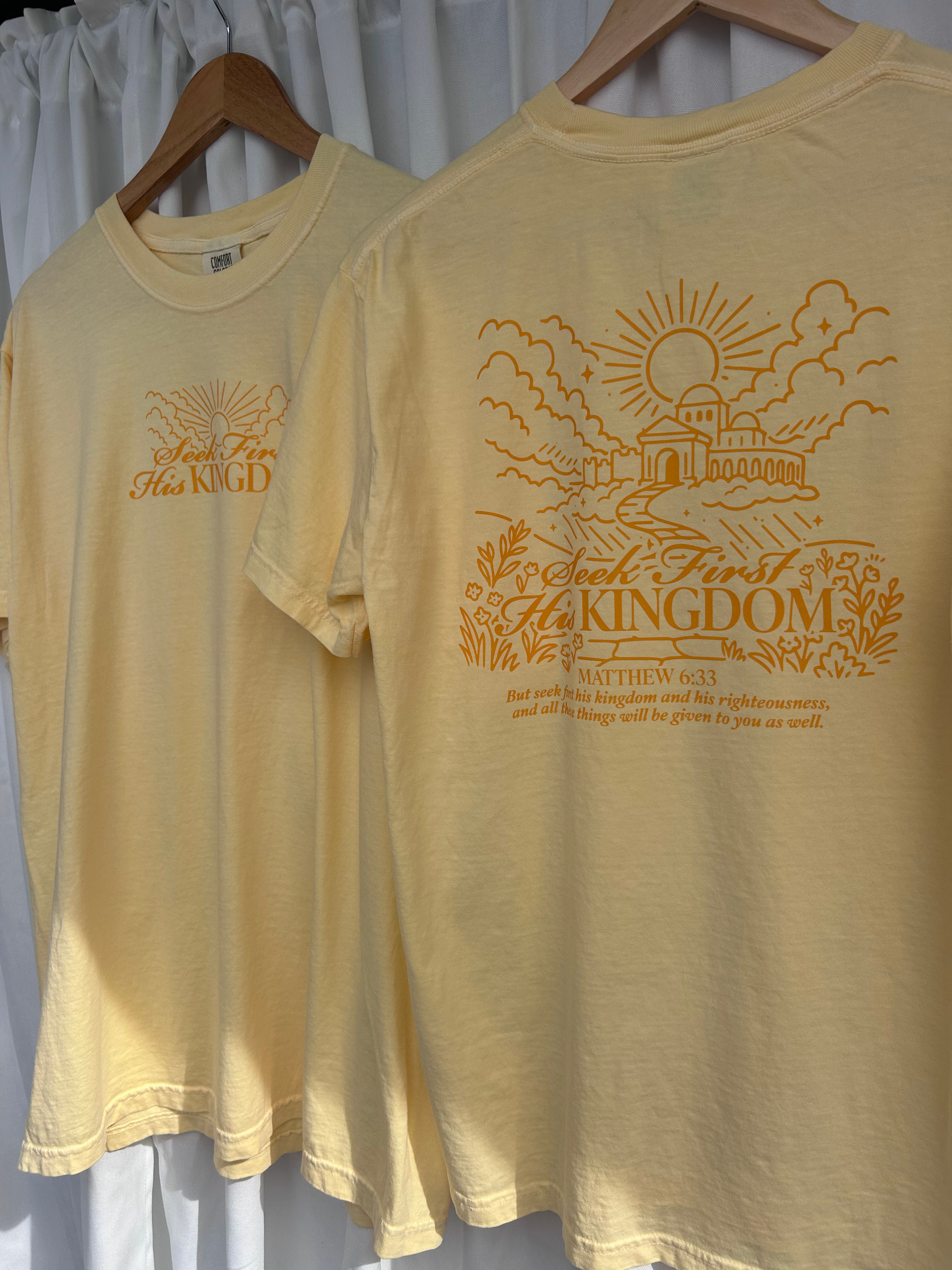 Seek His Kingdom Tee