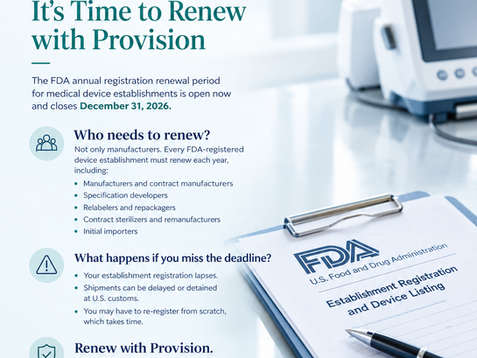 FY2027 FDA Medical Device Registration Renewal: It’s Time to Renew with Provision