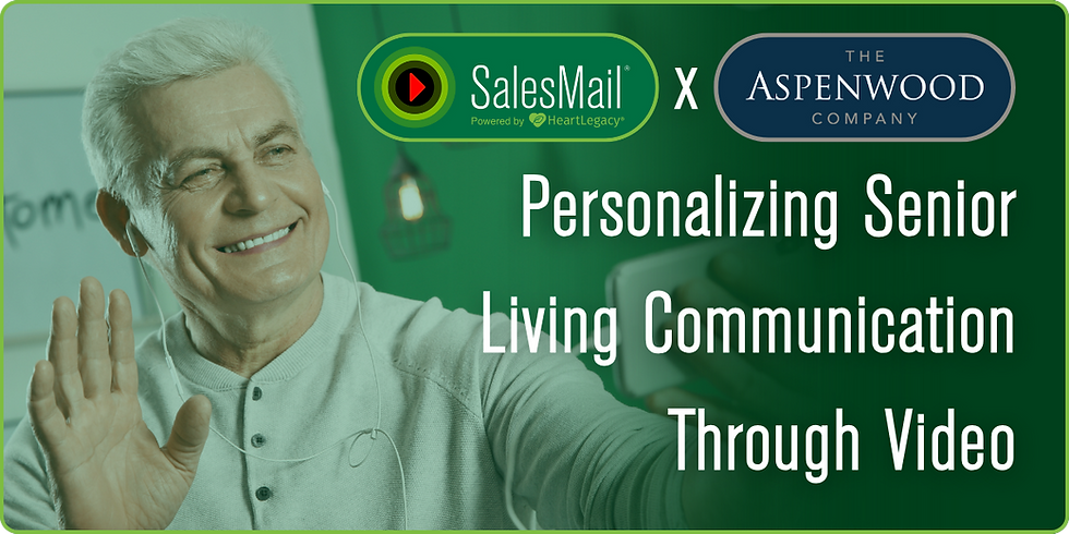 SalesMail and The Aspenwood Company Partner to Personalize Senior Living Communication Through Video
