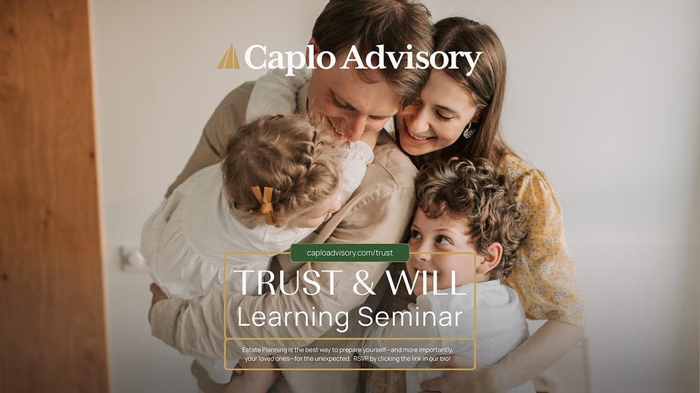Trust & Will - Estate Planning Educational Seminar
