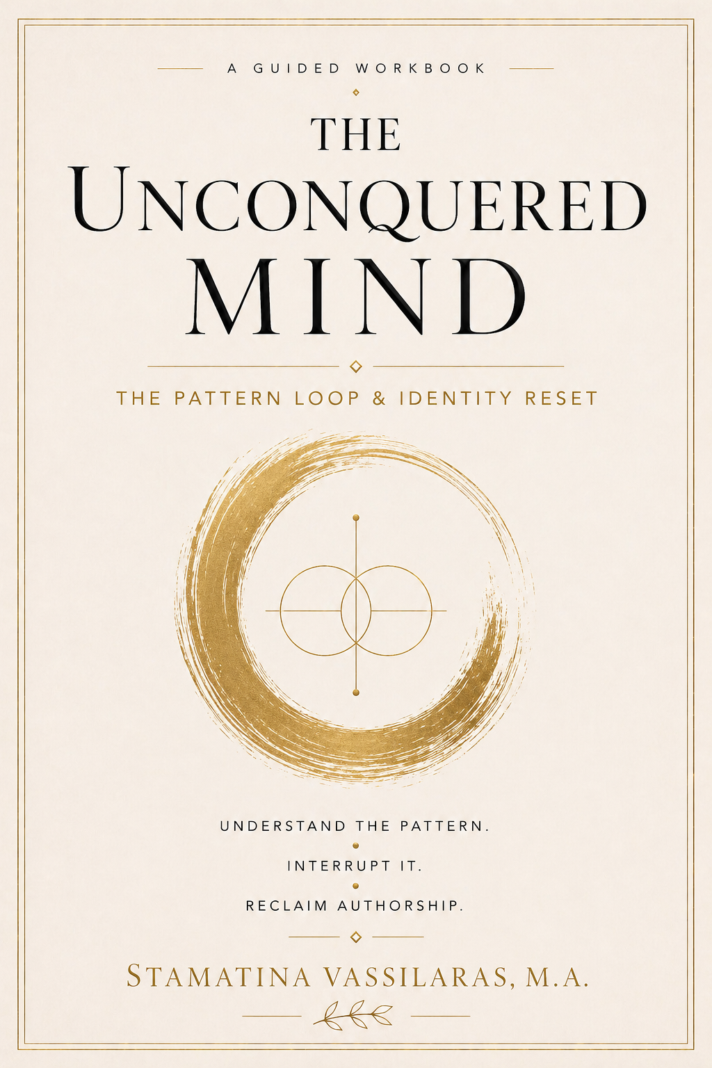 The Unconquered Mind Workbook