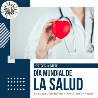 🗓7 DE ABRIL
DÍA MUNDIAL DE LA SALUD