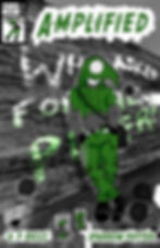 AMPLIFIED issue 2  front cover featuring a green-clothed superhero leaning against a graffitied wall. Many mics are held out to him.